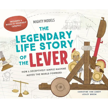 Mighty Models: The Legendary Life Story of the Lever
