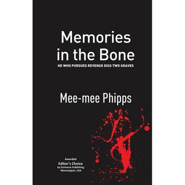 Memories in the Bone: He who pursues revenge digs two graves