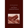 War History of the Sixth Tank Battalion.