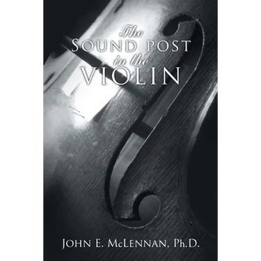 The Sound Post in the Violin