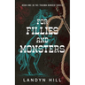For Fillies and Monsters