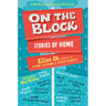 On the Block: Stories of Home