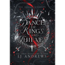Dance of Kings and Thieves