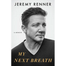 My Next Breath: A Memoir