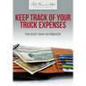 Keep Track of Your Truck Expenses the Easy Way Notebook