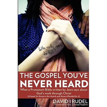 Who Really Goes to Hell? - The Gospel You've Never Heard