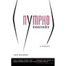 Nymphomania: A History