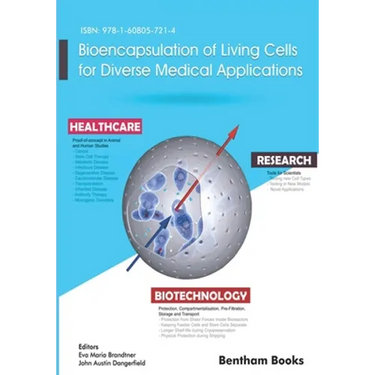 Bioencapsulation of Living Cells for Diverse Medical Applications