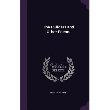 The Builders and Other Poems