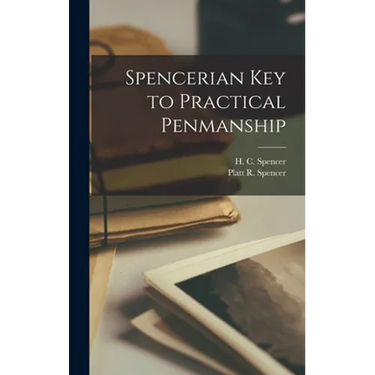 Spencerian Key to Practical Penmanship