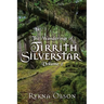 The Wanderings of Tirrith Silverstar: Vol 2