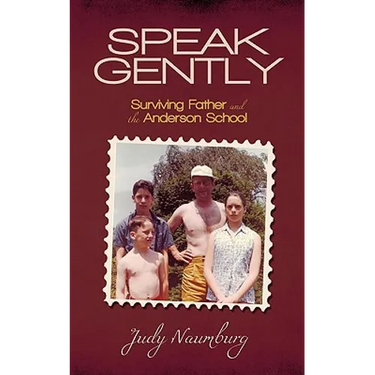Speak Gently: Surviving Father and the Anderson School