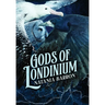 Gods of Londinium