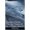Captain Canot, Twenty Years of an African Slaver