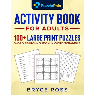 Activity Book for Adults: 100+ Large Print Sudoku, Word Search, and Word Scramble Puzzles