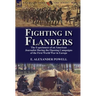 Fighting in Flanders: The Experiences of an American Journalist During the Opening Campaigns of the First World War in Europe