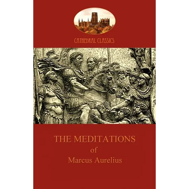 The Meditations of Marcus Aurelius (Aziloth Books)