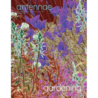 Antennae #68 Gardening 3