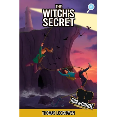 The Witch's Secret (Book 8): Ava & Carol Detective Agency