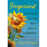 Imprint: A Woman's Journey from Trauma to Freedom