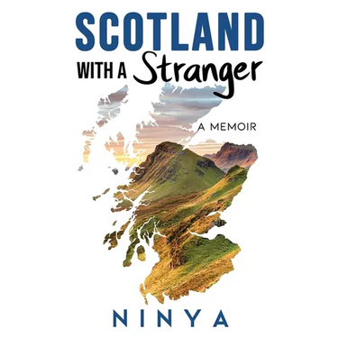 Scotland with a Stranger: A Memoir
