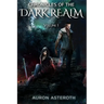The Chronicles of the Dark Realm: Volume 1