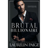 Brutal Billionaire
