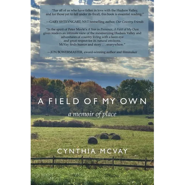 A Field of My Own: A Memoir of Place