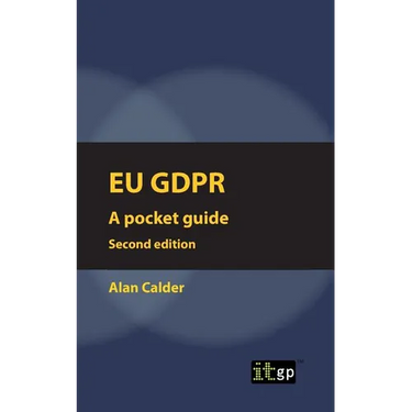 EU GDPR (European) Second edition: Pocket guide