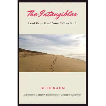 The Intangibles: Heal Us from Cell to Soul