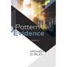 Pattern Evidence