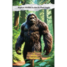 Bigfoot Hidden In Not So Plain Sight