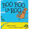 Boo Boo La Roo