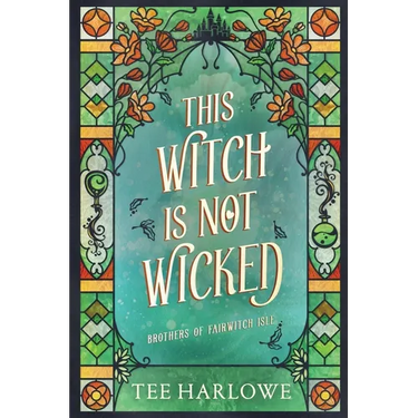This Witch Is Not Wicked