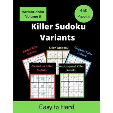 Killer Sudoku Variants: 5 different Variants of Sum Sudoku Puzzles for adults (easy to hard)