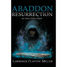 Abaddon Resurrection: An Adam Dekker Novel