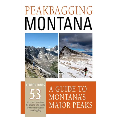 Peakbagging Montana: A Guide to Montana's Major Peaks
