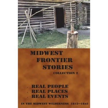 Midwest Frontier Stories -2: Collection 2