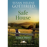 Safe House (Large Print)