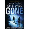 And Then She Was Gone