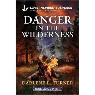 Danger in the Wilderness