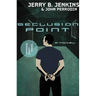 Seclusion Point: Renegade Spirit Series (Volume #3)