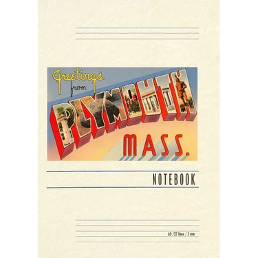 Vintage Lined Notebook Greetings from Plymouth, Mass.