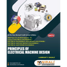 Principles of Electrical Machine Design