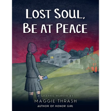 Lost Soul, Be at Peace: A Graphic Novel