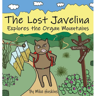 The Lost Javelina: Explores the Organ Mountains
