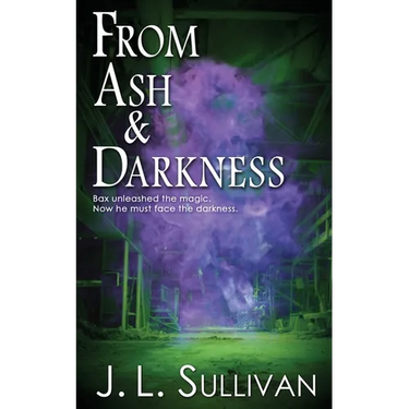 From Ash & Darkness