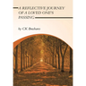A Reflective Journey of a Loved One's Passing