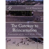The Gateway to Reincarnation: Translation of the work of the Arizal