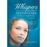 Whispers from Yesteryears: Book II in the Colourblind Series